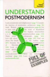 Understand Postmodernism