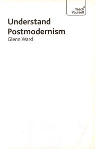 Understand Postmodernism