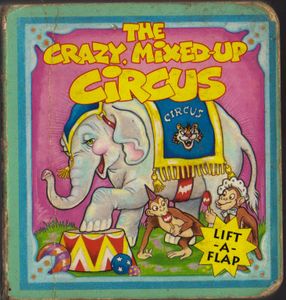 The Crazy, Mixed-Up Circus