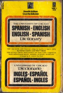 The University of Chicago Spanish-English, English-Spanish Dictionary