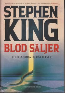 Blod Säljer Och Andra Berättelser