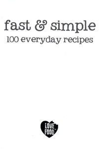 Fast & Simple