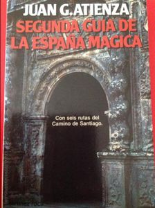 Segunda guía de la España mágica