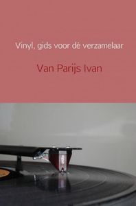 Vinyl, gids voor de verzamelaar
