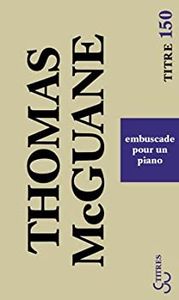 Embuscade pour un Piano