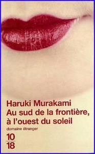 Au sud de la frontière, à l'ouest du soleil