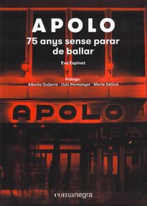 Apolo: 75 anys sense parar de ballar