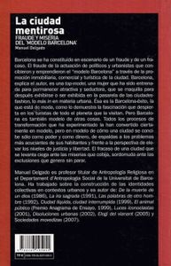 La ciudad mentirosa Fraude y miseria del 'Modelo Barcelona'