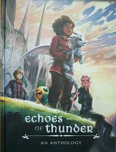 Echoes of Thunder: An Anthology of the Dragon Prince