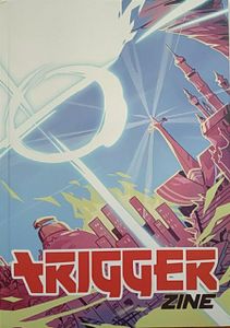 Trigger Zine