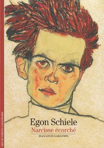 Egon Schiele: Narcisse écorché