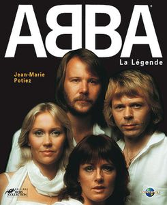 ABBA - La légende
