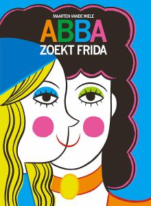 ABBA ZOEKT FRIDA