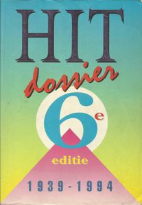 HIT DOSSIER 6e editie 1939 - 1994