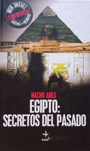 Egipto: Secretos Del Pasado