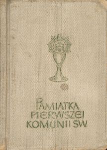 Pamiątka Pierwszej Komunii Św. / Jezus Malusieńki