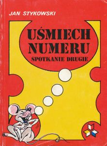Uśmiech Numeru: Spotkanie Drugie