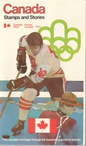 Canada: Stamps and Stories / Canada : Les Belles Histoires Des Timbres-Poste