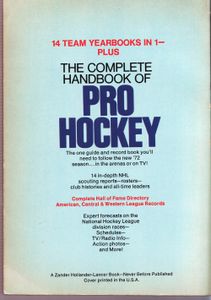 The Complete Handbook Of Pro Hockey  1972 Edition