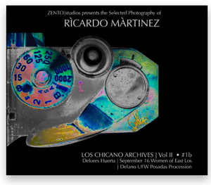 Select Photography of RICARDO MARTINEZ Los Chicano Archives Vol II #1b
