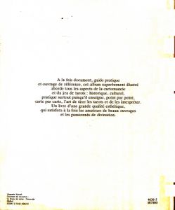 Le Livre De La Cartomancie - Comment Interpréter Les Tarots, Lire Les Cartes, Connaître L'Avenir