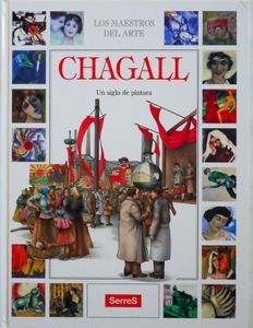 Chagall. Un Siglo de Pintura