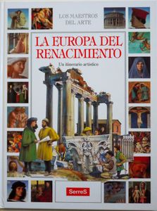 La Europa del Renacimiento. Un Itinerario Artístico