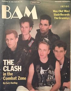 BAM FEBRUARY 10, 1984, ISSUE NO. 175 THE CLASH in the Combat Zone