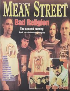 MEAN STREET SEPTEMBER 1994 VOL. VI NO. 3 Bad Religion The second coming!