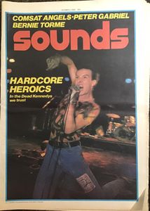 sounds HARDCORE HEROICS In the Dead Kennedys we trust OCTOBER 2, 1982