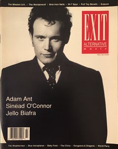 EXIT ALTERNATIVE music VOL 1 No 4 Adam Ant Sinead O’Connor Jello Biafra