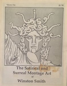 The Satirical and Surreal Montage Art of Winston Smith