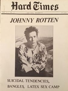 Hard Times VOL. 1... No. 4 NOVEMBER 84 JOHNNY ROTTEN