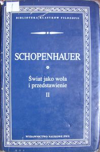 Świat jako wola i przedstawienie (Tom II)