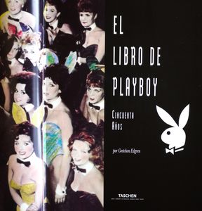 El Libro De Playboy. Cincuenta Años
