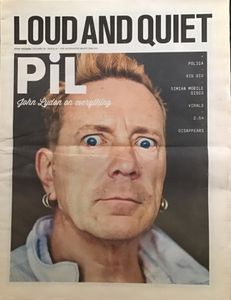 LOUD AND QUIET PiL John Lydon on Everything