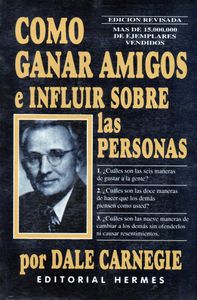 Como Ganar Amigos E Influir Sobre Las Personas