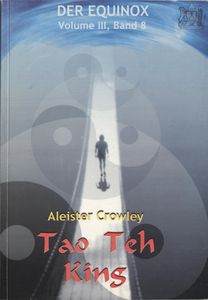 Der Equinox - Volume III, Band 8 - Tao Teh King