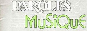 Paroles et Musique