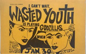Wasted Youth at Godzilla's