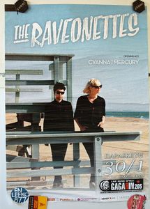 The Raveonettes / Cyanna Mercury