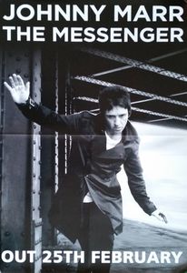 Johnny Marr - The Messenger Album Promo Poster