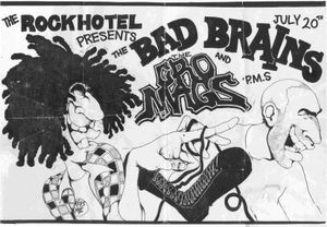 Bad Brains, The Cro-Mags, P.M.S. July 20th @ The Rock Hotel