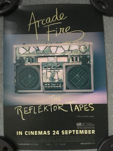 The Reflektor Tapes - Arcade Fire Documentary Poster