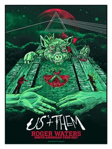 Roger Waters - Us + Them North American Tour 2017 (Emerald City Variant)