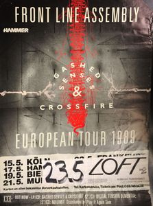 Front Line Assembly - Gashed Senses & Crossfire European Tour 1989