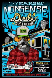 Double Wide 9th Anniversary - Dallas