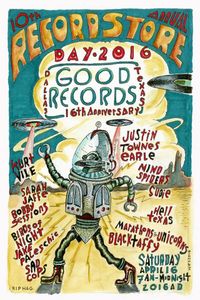 Good Records 16th Anniversary & 10th Annual Record Store Day - Dallas - 2016