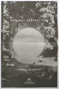 This Will Destroy You - Tunnel Blanket
