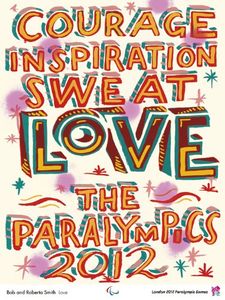 Paralympics London 2012 Bob And Roberta Smith Love